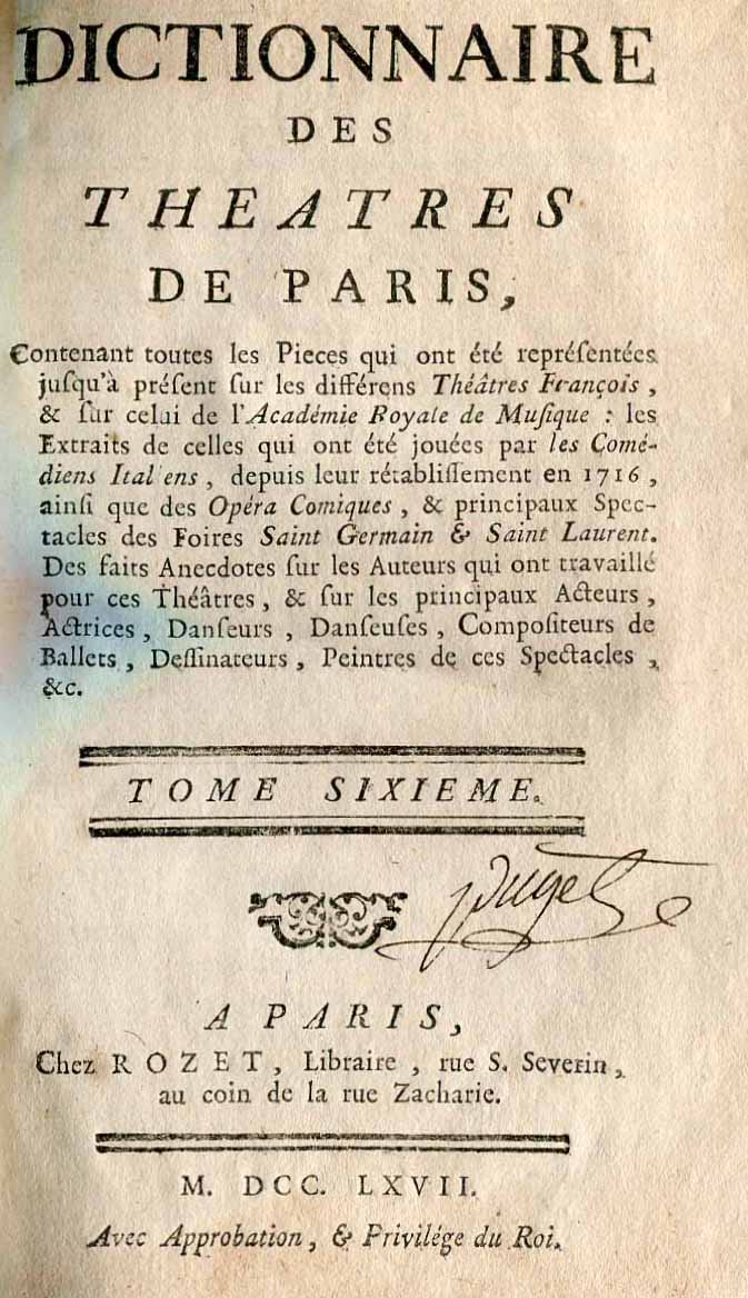 Dictionnaire de Theatres de Paris. Tome VI